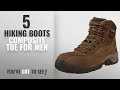 Top 10 Hiking Boots Composite Toe Winter 2018 Caterpillar Men S Nitrogen Hiker Composite Toe