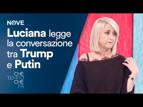 Luciana legge la conversazione tra Trump e Putin | Che tempo che fa