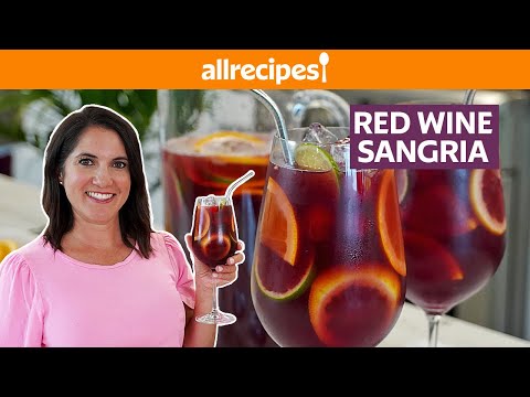 How to Make Sangria | Summer Fruity Red Wine | Get Cookin’ | Allrecipes.com