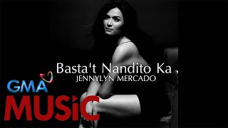 Jennylyn Mercado l Basta't Nandito Ka l LYRIC video