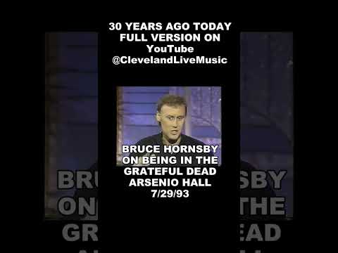 Bruce Hornsby on the Grateful Dead - Arsenio 7/29/93 30 YEARS AGO TODAY