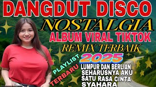 Download lagu SATU RASA CINTA‼️DISCO DANGDUT NOSTALGIA ALBUM VIRAL TIKTOK REMIX TERBAIK 2025 mp3