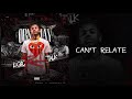 OBN Jay  -  Can't Relate | Logic Real Talk (Audio)