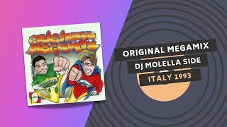 ORIGINAL MEGAMIX 🎧 | DJ MOLELLA SIDE | 1993