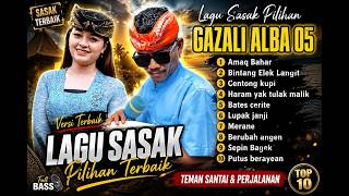 Download lagu REQOMENDASI LAGU SASAK HITS TERBARU GAZALI ALBA 05 YANG LAGI VIRAL TAHUN 2026 mp3