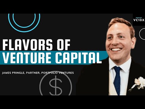 Different Flavours of Venture Capital - James Pringle, Partner ...