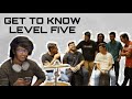 Get To Know LEVEL FIVE Like Never Before