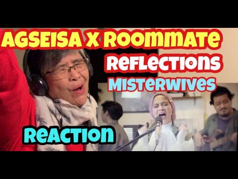 AGSEISA X ROOMATE Cover/ REFLECTIONS/ Misterwives/ REACTION