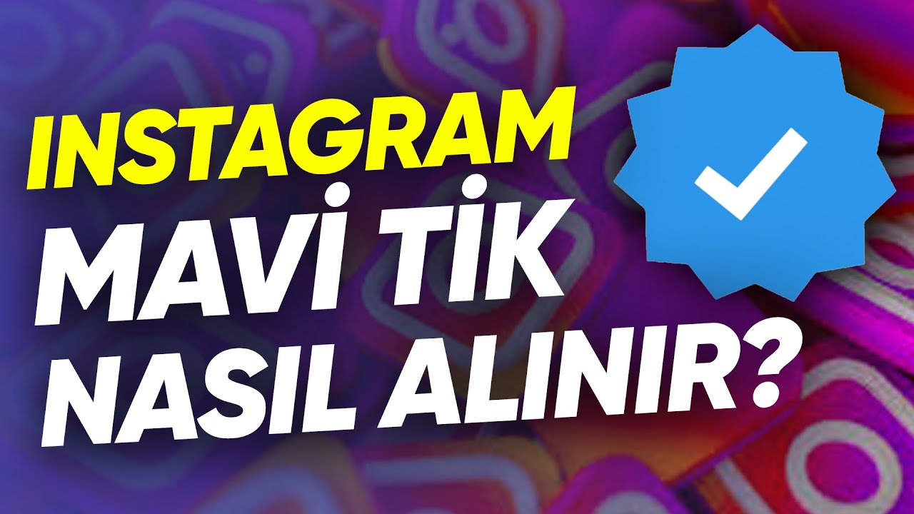 Çok Bilinen Instagram'ın Az Bilinen Özellikleri: Mavi Tik Nasıl Alınır?