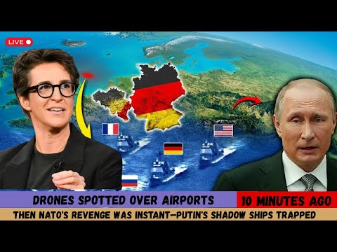 Drones Over Airports | NATO Strikes Back & Putin’s Shadow Fleet Trapped
