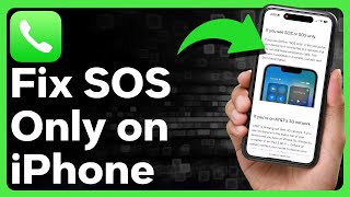How To Fix SOS Only On iPhone