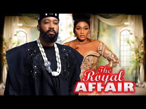 THE ROYAL AFFAIR 3&4 - FREDERICK LEONARD|QUEEN NWAOKOYE 2025 NEWEST TRENDING NIG. MOVIE #movie