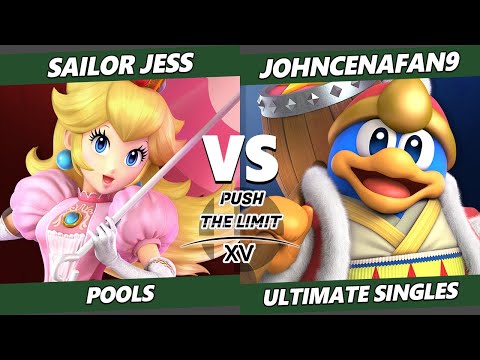 Push the Limit 15 - Sailor Jess (Peach) Vs. JohnCenaFan9 (King Dedede) SSBU Ultimate Tournament