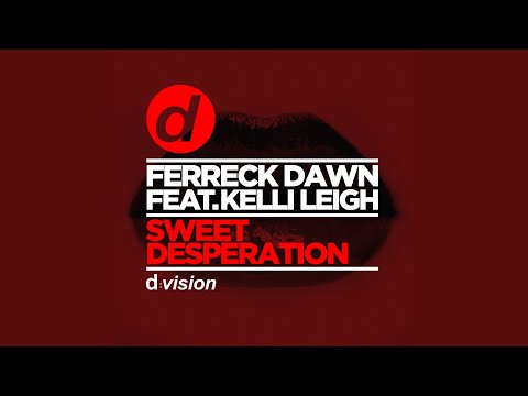 Sweet Desperation (feat. Kelli Leigh) (Radio Edit)