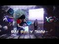 NEW XML PAL PAL X JHOL ️‍ ALIGHTMOTION NEW XML FILE XML BY Shuvo 89