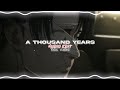 Christina Perri - A Thousand Years | Audio Edit