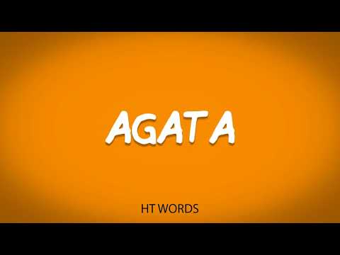 How to pronounce AGATA