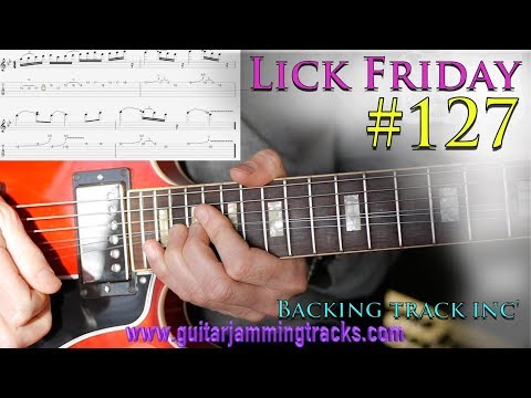 Guitar Lick Friday Week 127 - Quick Natural Minor 16th note lick with bends