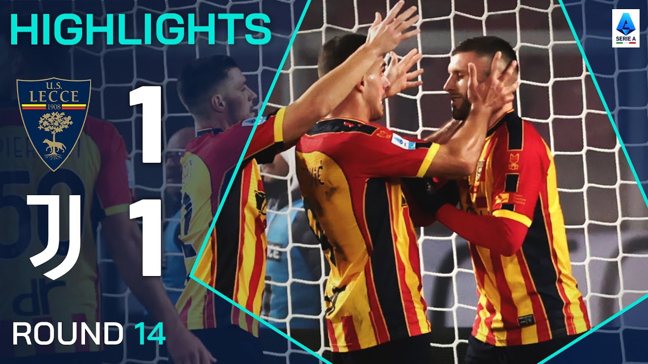 Lecce vs Juventus Highlights