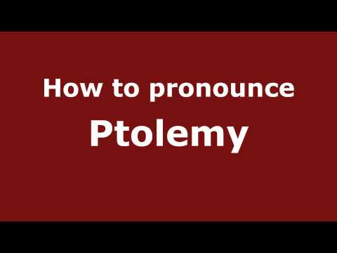 How to pronounce Ptolemy