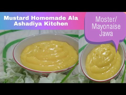 , title : 'Mustard Homemade ala Ashadiya Kitchen | Moster | Mayonaise Jawa'