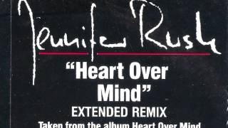 Heart Over Mind (Extended Remix)  - Jennifer Rush - 1987