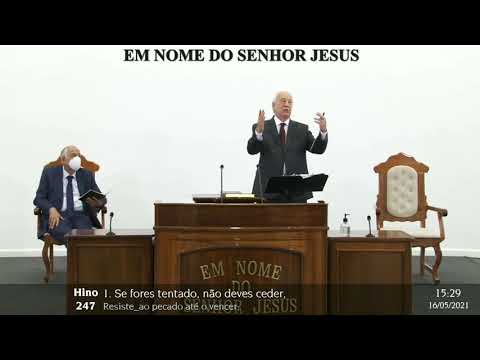 CCB ONLINE BRÁS  Hino 247 SE FORES TENTADO - Enc Regional Joaquim do Jaçanã