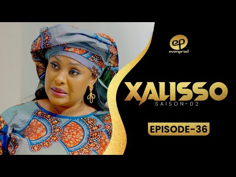 XALISSO - Saison 2 - Episode 36 : Bande Annonce