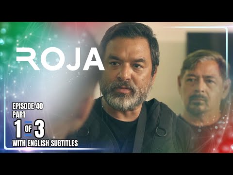 ROJA | Episode 40 (1/3) | January 16, 2026 (with English Subs)