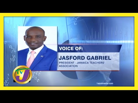 JTA Head Call for Halt to Face to Face Classes in Jamaica February 7 2021