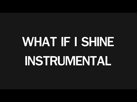 What If I Shine - Instrumental - Rock 'n Royals