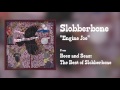 slobberbone