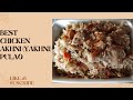 Best Shahi Chicken Akhni Yakhni Pulao Chicken Shahi Pulao Recipe Delicious Chicken Akhni Pulao