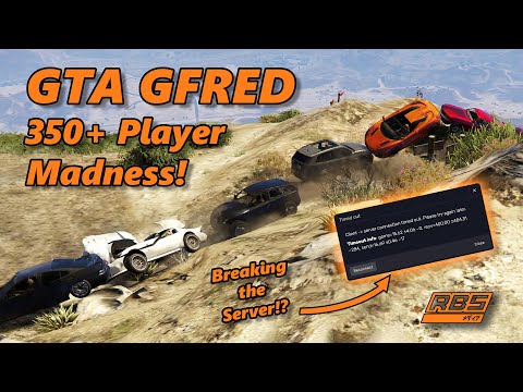 350+ Player Madness! (Breaking the Server!?) - GTA 5 Gfred #22 (№200)