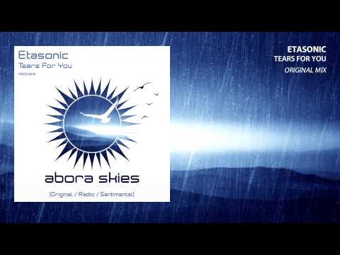 Etasonic - Tears For You (Original Mix)
