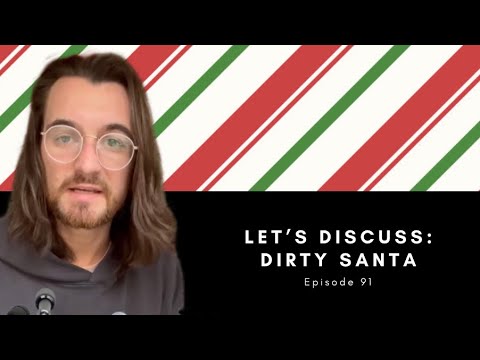 Let’s Discuss: Dirty Santa