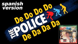 THE POLICE ▶ De Do Do Do, De Da Da Da (1980) spanish versionᴴᴰ