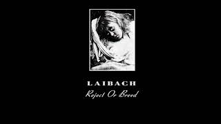 LAIBACH - Reject Or Breed [&quot;WAT&quot; 2LP version bonus track - 2003]