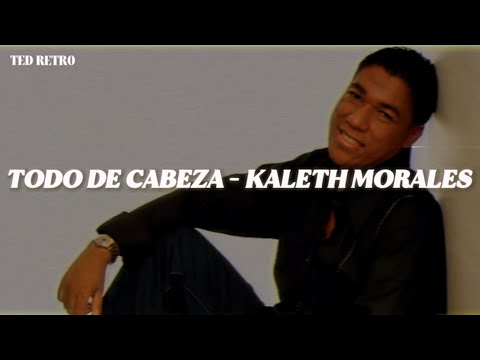Kaleth Morales - Todo de Cabeza (Letra/Lyrics)