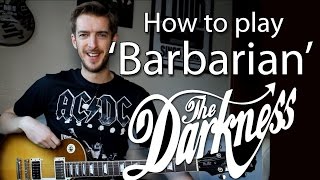 The Darkness - Barbarian - Guitar Lesson