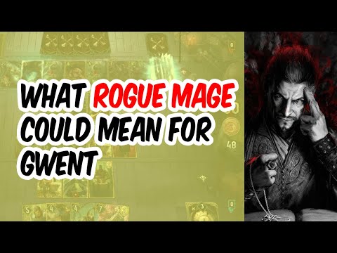 What is Gwent Rogue Mage?