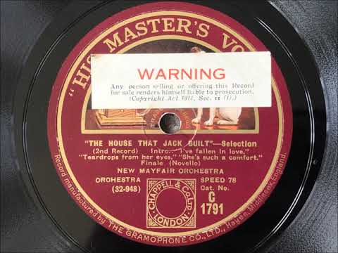 The House That Jack Built (Novello) - New Mayfair Dance Orchestra - HMV C 1791