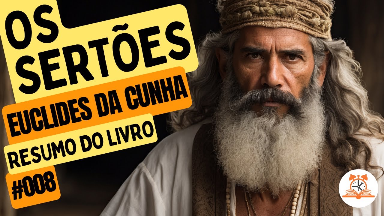 Os Sertões - Euclides da Cunha  | Resumo do Livro | RoletaDoLivro #008