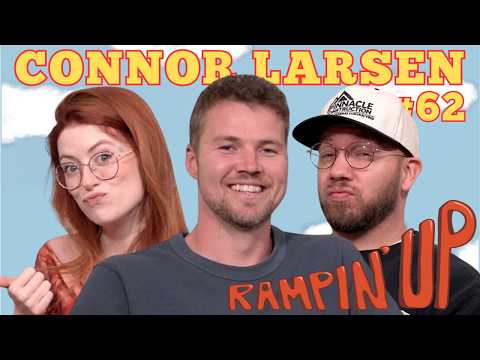 Short or Fat? w/Connor Larsen | RAMPIN' UP | Ep 62