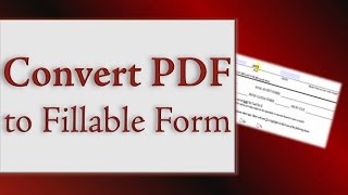 How to Convert PDF to Fillable Form Online Free