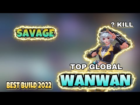 SAVAGE! WANWAN FULL ATTACK SPEED [ BEST BUILD 2022 ] by Ghost's Student - WANWAN MLBB
