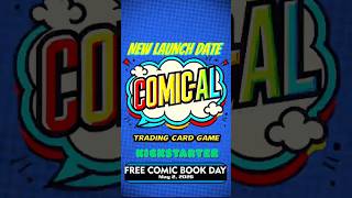 NEW COMIC-AL 🚀 LAUNCH DATE: MAY 2 - Free Comic Book Day!