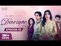 DOORIYAN A Love Story Episode 02 Eisha Singh Samarth Jurel Randeep Rai Kavveri Priiyam