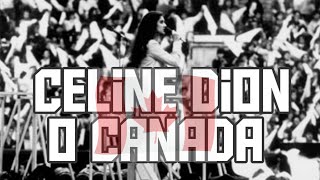 O Canada - National Anthem - Lyrics &amp; Live 1987 Vs 1992 by Celine Dion