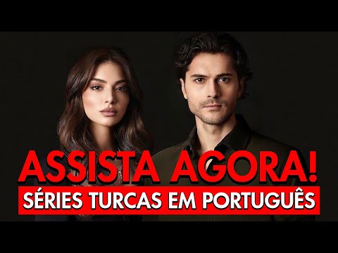 , title : '10 SÉRIES TURCAS PARA ASSISTIR EM PORTUGUÊS - séries turcas dubladas em português'